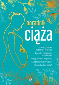 Ciąża. Poradnik - Karolina Laskowska - ebook