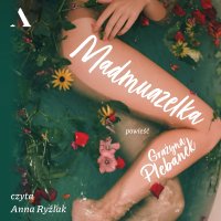 Madmuazelka - Grażyna Plebanek - audiobook