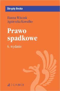 Prawo spadkowe - Agnieszka Kawałko - ebook