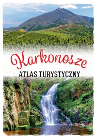 Karkonosze. Atlas turystyczny - Artur Urban - ebook