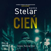 Cień - Marek Stelar - audiobook