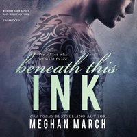 Beneath This Ink - Meghan March - audiobook