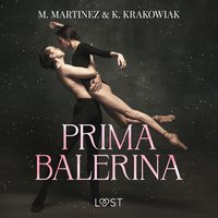 Primabalerina – Dark Erotica - M. Martinez & K. Krakowiak - audiobook