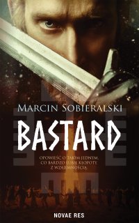 Bastard - Marcin Sobieralski - ebook