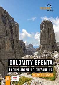 Dolomity Brenta i grupa Adamello-Presanella. 30 tras hikingowych - Roberto Ciri - ebook