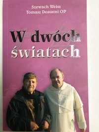 W dwóch światach - Szewach Weiss - ebook