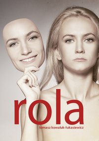 rola - Tomasz Kowaluk-Łukasiewicz - ebook