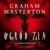 Ogród zła - Graham Masterton - audiobook