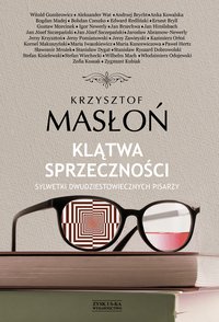 Klątwa sprzeczności - Krzysztof Masłoń - ebook