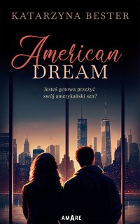 American Dream - Katarzyna Bester - ebook