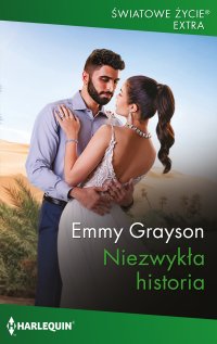 Niezwykła historia - Emmy Grayson - ebook