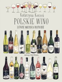 Polskie wino - Katarzyna Korzeń - ebook