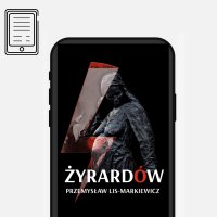Żyrardów - Przemysław Lis Markiewicz - ebook
