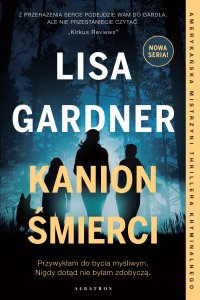 Kanion śmierci - Lisa Gardner - ebook