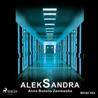 AlekSandra - Anna Bożena Zaniewska - audiobook