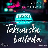 Taksiarska ballada - Zenon Chmielewski - audiobook