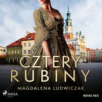 Cztery rubiny - Magdalena Ludwiczak - audiobook