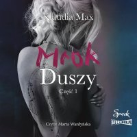 Mrok duszy - Klaudia Max - audiobook