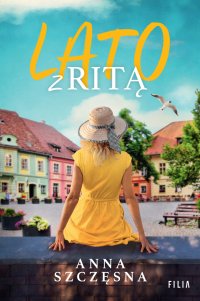 Lato z Ritą - Anna Szczęsna - ebook