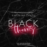 Black Thorns - Karolina Żynda - audiobook