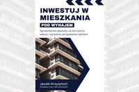 Inwestuj w mieszkania pod wynajem - Jacek Krzysztoń - ebook