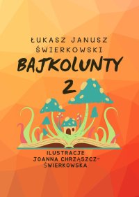 BajkoLunty 2 - Łukasz Świerkowski - ebook