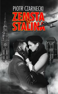 Zemsta Stalina - Piotr Czarnecki - ebook