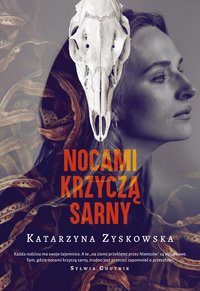 Nocami krzyczą sarny - Katarzyna Zyskowska - ebook
