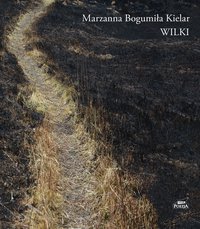 Wilki - Marzanna Bogumiła Kielar - ebook