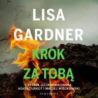 Krok za tobą - Lisa Gardner - audiobook