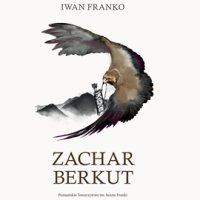 Zachar Berkut - Iwan Franko - audiobook