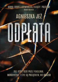 Odpłata - Agnieszka Jeż - ebook