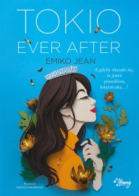 Tokio Ever After - Emiko Jean - ebook