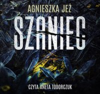 Szaniec - Agnieszka Jeż - audiobook