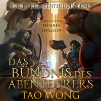 Das Bündnis Des Abenteurers - Tao Wong - audiobook