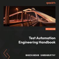 Test Automation Engineering Handbook - Manikandan Sambamurthy - audiobook