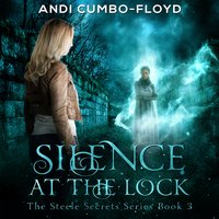 Silence At The Lock - Andi Cumbo-Floyd - audiobook