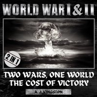 World War I & II - A.J. Kingston - audiobook