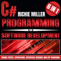 C# Programming & Software Development - Richie Miller - audiobook