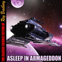 Asleep in Armageddon - Ray Bradbury - audiobook