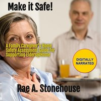 Make it Safe! - Rae A. Stonehouse - audiobook