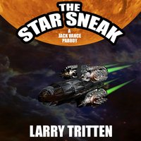 The Star Sneak - Larry Tritten - audiobook