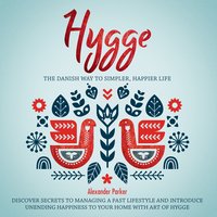 Hygge - Alexander Parker - audiobook