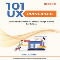 101 UX Principles -Second Edition - Will Grant - audiobook