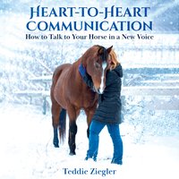 Heart-To-Heart Communication - Teddie Ziegler - audiobook