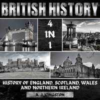British History - A.J. Kingston - audiobook
