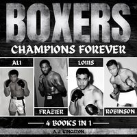 Boxers. Champions Forever - A.J. Kingston - audiobook