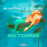 An Undersea Adventure - Kia Temmes - audiobook