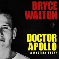 Doctor Apollo - Bryce Walton - audiobook