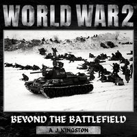 World War 2 - A.J. Kingston - audiobook